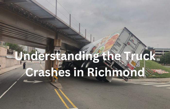 Understanding the Truck Crashes in Richmond